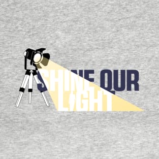 Shine Our Light Logo T-Shirt